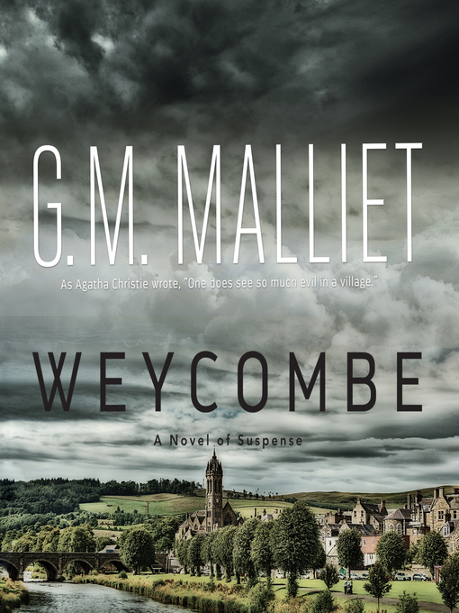 Title details for Weycombe by G. M. Malliet - Wait list